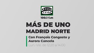 Más de Uno Madrid Norte jueves 7 de noviembre de 2024 [upl. by Dulcine]