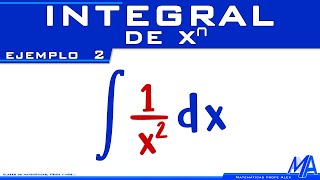 Integral de x elevado a la n  Potencias de x  Ejemplo 2 [upl. by Arammat]