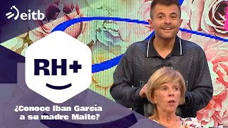 RH ¿Conoce Iban García a su madre Maite [upl. by Akima]