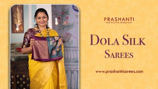 Dola Silk Saree with Embroidered Blouse  Prashanti  31 Jan 2024 [upl. by Alten]