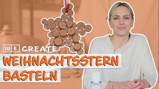 DIY Weihnachtsstern  Weihnachtsdeko selber basteln  WE create [upl. by Gunnar]