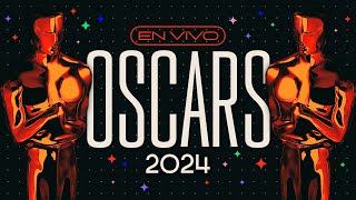 OSCARS 2024 EN VIVO  Ganadores sorpresas cobertura exclusiva y curiosidades [upl. by Toddie366]