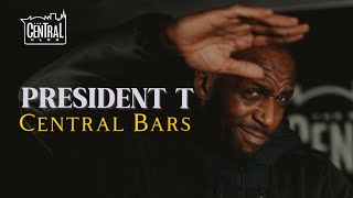 Central Bars President T BONUS FREESTYLE [upl. by Arne439]