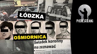 ŁÓDZKA OŚMIORNICA  Podejrzani [upl. by Rusert]