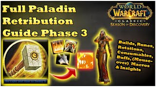 Full Retribution Paladin Guide Phase 3 WoW SoD [upl. by Dicky]