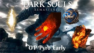 Dark Souls Remastered  OP Pyromancer Early CombustionGreat Combustion [upl. by Cariotta803]