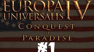 Lets Try EU4  Conquest of Paradise  The Thirteen Colonies  Part 12 [upl. by Ayerf433]