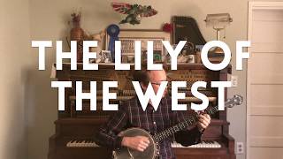 Clinton Davis  The Lily of the West [upl. by Gschu]