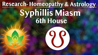 Research Astrology amp Homeopathy Syphillis 6th House amp Planets [upl. by Eleonora]