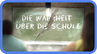 Die Wahrheit über die Schule [upl. by Eltsyrhc]