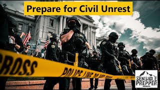 10 Things to Consider to Prepare for Civil Unrest [upl. by Anitahs422]