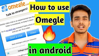 How to use Omegle on Android phone 🙊Free video calling app with strangers [upl. by Zel494]