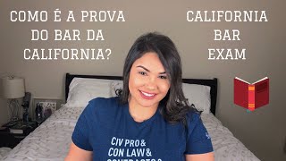 TUDO SOBRE O CALIFORNIA BAR EXAM [upl. by Athalia720]