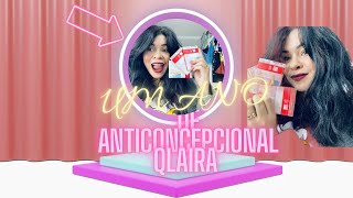 MINHA EXPERIÊNCIA por UM ANO COM Anticoncepcional QLAIRA 💕 [upl. by Lauer]