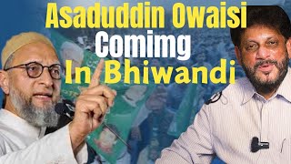 Asaduddin Owaisi In Bhiwandi  Waris Pathan ke liye Vote ki Karenge appeal [upl. by Kind222]