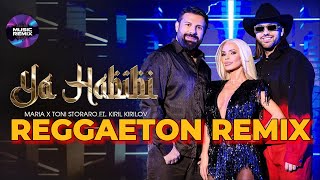 MARIA x TONI STORARO ft KIRIL KIRILOV  YA HABIBI  OFFICIAL 4K VIDEO 2024 REGGAETON REMIX [upl. by Howie]