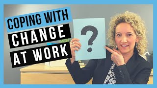 Change in the Workplace Overcoming Resistance to Organizational Change [upl. by Hanej187]