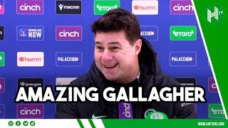 GALLAGHER IS PRICELESS  Mauricio Pochettino  Crystal Palace 13 Chelsea [upl. by Pamelina]