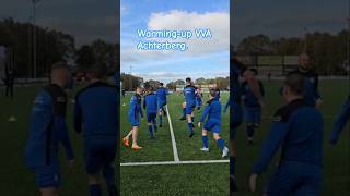 Warmingup VVA Achterberg  football soccer voetbal warmingup shorts shortsvideo fyp fypシ゚ [upl. by Boulanger627]