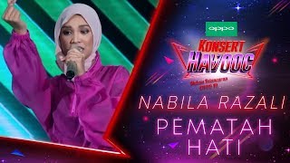 Nabila Razali – Pematah Hati  KonsertHaVOOC [upl. by Eifos528]