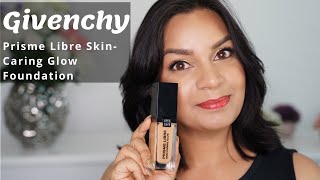 Givenchy Prisme Libre Skin Caring Glow Foundation Review [upl. by Latsyrcal]