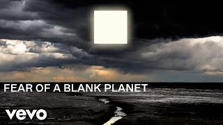 Porcupine Tree  Fear of a Blank Planet CLOSURECONTINUATIONLIVE  Official Visualiser [upl. by Nnyllaf]