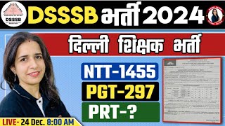 DSSSB TEACHER VACANCY 2024  DSSSB NTTPRTPGT VACANCY 2024 NOTIFICATION AGE ELIGIBILITY SYLLABUS [upl. by Scornik]