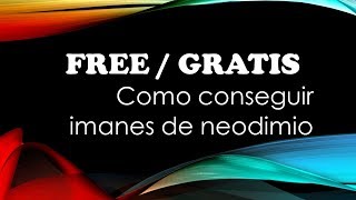 Imanes de Neodimio GRATIS  FREE [upl. by Etnad]