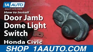 How to Replace Door Jamb Switch 9200 Honda Civic [upl. by Euridice]