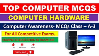 MCQ  A 3 Computer Hardware  Computer Awareness [upl. by Eilerua]