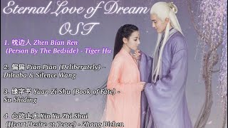 Full Playlist Eternal Love of Dream 三生三世十枕上书 OST Album w ENG Sub [upl. by Adnaluoy]