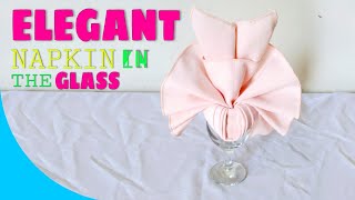 ELEGANT NAPKIN FOLDING IN THE GLASS [upl. by Carlo]