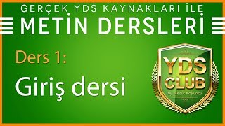 YDS Metin Dersleri 1  Giriş Dersi [upl. by Brnaby48]