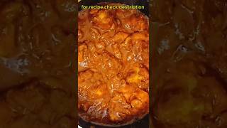 Angara chicken spicy north indian dish for recipe check description  spicy chicken [upl. by Leffen]