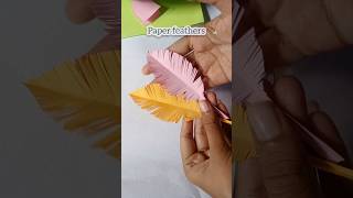 💝 lets make paper feathers 😚 shorts youtubeshorts crafts [upl. by Eenaej]