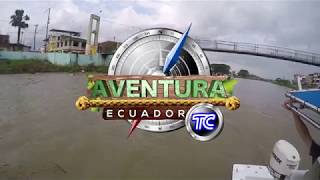 Aventura Ecuador  Babahoyo [upl. by Tal]