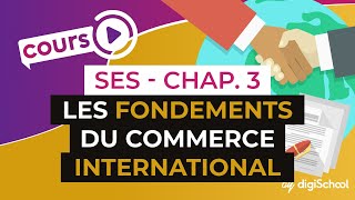 Chapitre 3  Les fondements du commerce international   Une analyse du commerce mondial [upl. by Saimerej489]