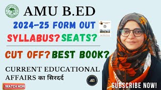 AMU BEd Syllabus seats cut off Best Book [upl. by Oirasec]