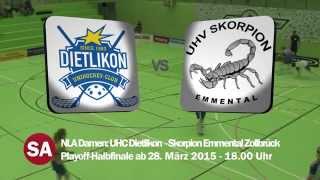 150328 UHC Dietlikon  Skorpion Emmental Zollbrück PlayoffHalbfinal 2015 [upl. by O'Neil466]