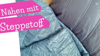 Nähen mit Steppstoff  Steppstoffe verarbeiten  Infos amp Tipps zu Steppstoff  mommymade [upl. by Meriel]