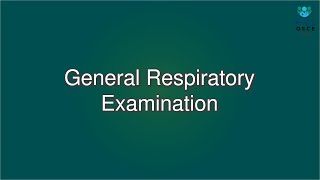 General Respiratory Examination  Macleods Clinical Examination [upl. by Oilenroc486]