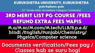 Kuk University final pg listMaMscMcom 3rd merit listkuk University admission 202425fees refund [upl. by Natsreik415]