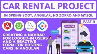 Creating a Navbar for LoggedIn Users amp a Reactive Form for Posting Car in Angular  Part 11 [upl. by Imogen]