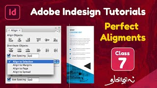 Adobe Indesign tutorials in tamil Class 7  Alignment options amp Alignment panel explained in detail [upl. by Aida202]