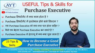 USEFULL Tips for Purchase Executive Purchase Executive Job Responsibilities  Purchase Training [upl. by Colston606]