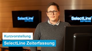 Kurzvorstellung SelectLine Zeiterfassung [upl. by Eslehc]