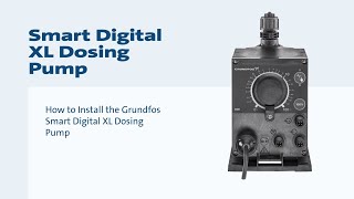 How to Install the Grundfos Smart Digital XL Dosing Pump [upl. by Thornie]