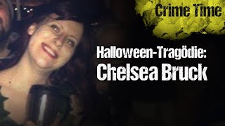 HalloweenTragödie Chelsea Bruck  Katis Crime Time TRUE CRIME Echte Kriminalfälle [upl. by Henriha]