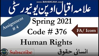 AIOU Code 376 Solved Assignment No4 Spring 2021  Subject Human Rights  Level FAICom [upl. by Tiphani]