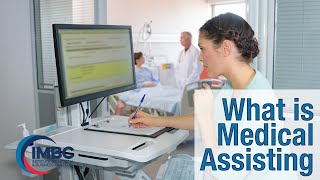 What is Medical Assisting [upl. by Burnard]